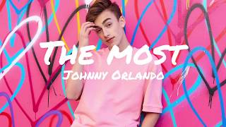 Johnny Orlando - The most(lyrics)