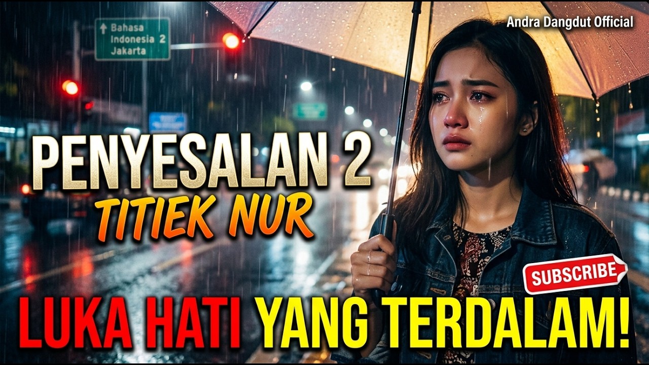 Bikin Merinding! PENYESALAN 2 - Titiek Nur (Cover by Andra Dangdut Official)