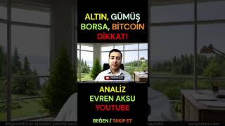 ALTIN YORUMLARI VE GÜMÜŞTE BÜYÜK RİSK, BORSADA YENİ HEDEF! #altın #gümüş #borsa
