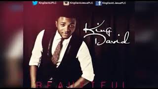 Beautiful By King David Jplc