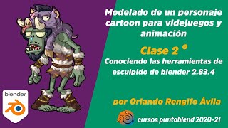 CLASE 2 - Modelado de un personaje cartoon para videjuegos y animación en blender 2.83.4 con mouse