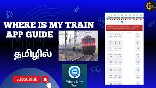 Where is my train App guide in Tamil | Train Running status check செய்வது எப்படி? screenshot 5