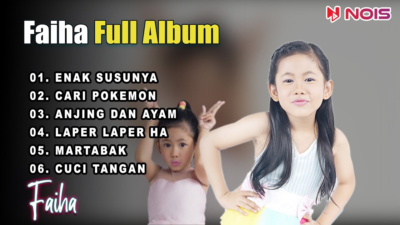 FAIHA   ENAK SUSUNYA,ENAK SUSUNYA,MARTABAK FULL ALBUM