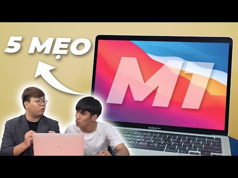Gà Tổng tiết lộ 5 mẹo CỰC HAY trên Macbook M1