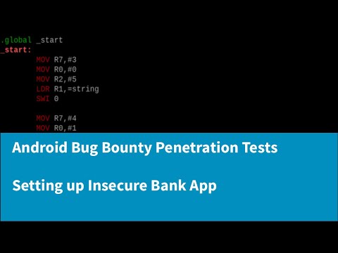 A Complete Guide to Android Bug Bounty Penetration Testing - Insecure Banking App