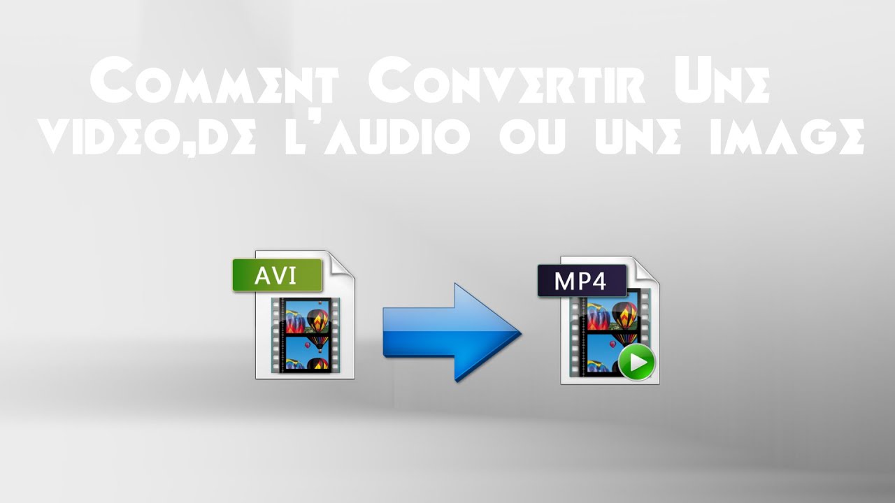 Comment Convertir une Vidéo , De l'Audio ou Une Image - YouTube