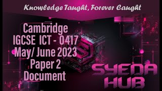 ICT- (0417) Document Task 2 - May/ June - 2023 P2/21