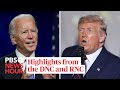 WATCH: Missed the 2020 DNC and RNC? Here are the highlights