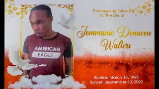 Thanksgiving Service  For Jommanie Donavon Walters