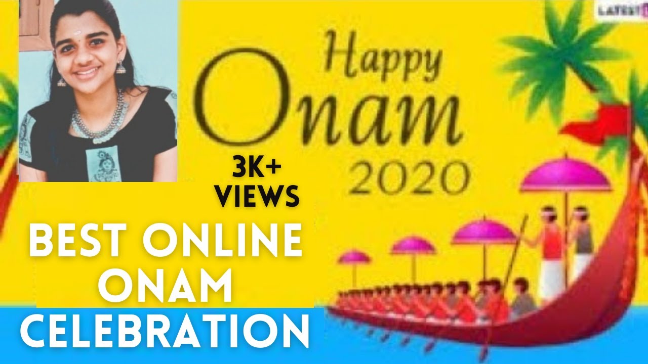 Online Onam Celebration in my school