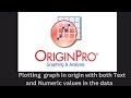 How to plot graph in origin with both text and numeric values in the data