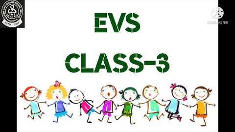 EVS CLASS-3 CHAPTER-12 work we do (Part-2)