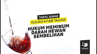 Hukum Meminum Darah Hewan Sembelihan