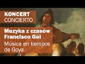 Capture de la vidéo Koncert Gitarowy Z Czasów Francisco Goi | Concierto De Guitarra - Música En Tiempos De Goya