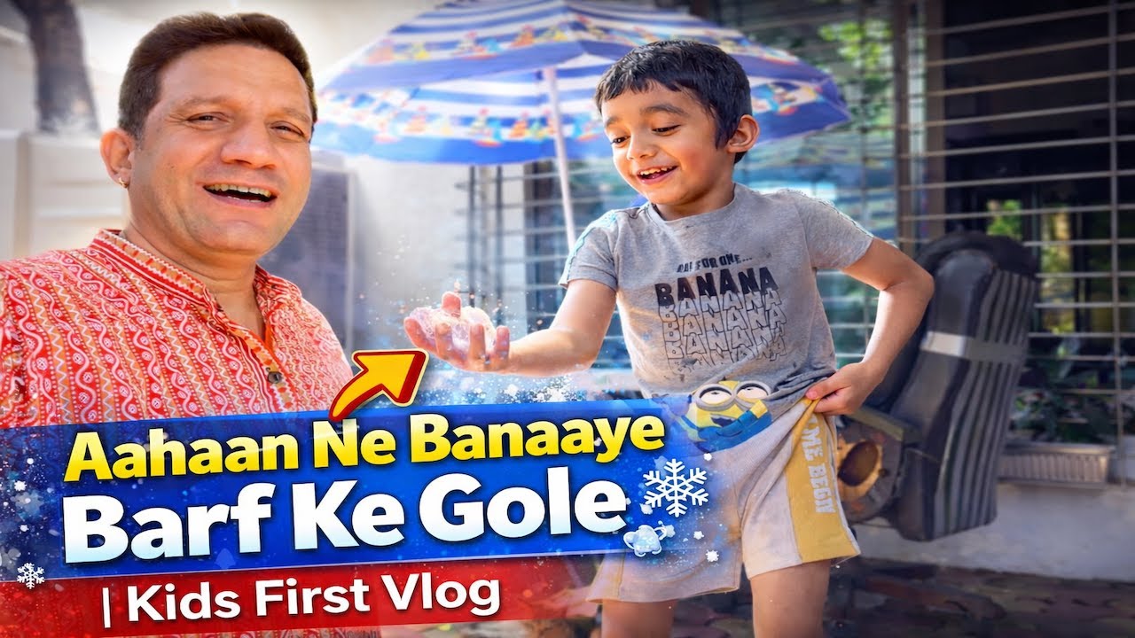 Aahaan Ne Banaaye Barf Ke Gole ❄️ | Kids First Vlog, Terrace Garden & Ice Cream Night 🍦 