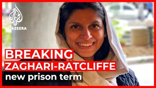 Zaghari-Ratcliffe handed another prison sentence in Iran