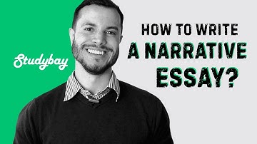 How to Write an Narrative Essay | Studybay