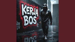 Download Lagu Kerja Bos MP3