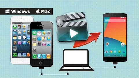 How to Copy Videos from iPhone to Google Nexus 5, Transfer iPhone Movies to Nexus 5