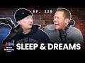 Sleep and Dreams - Brain Software Podcast (Ep 228)