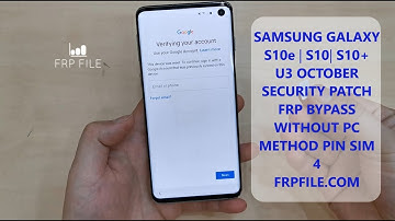Bypass FRP Samsung S10e | S10 | S10 plus November Security patch without PC