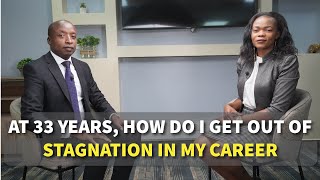 At 33 Years, How Do I Get Out of Stagnation in My Career