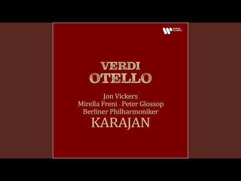 Putar Verdi: Otello, Act 1: "Abbasso le spade!" (Otello, Iago, Cassio, Montano) - Berliner Philharmoniker