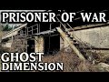 Ghost Prisoner of War  | GHOST DIMENSION