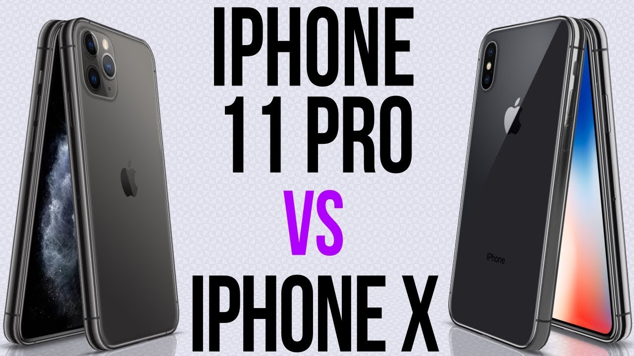 iPhone 11 Pro vs iPhone X (Comparativo) - YouTube