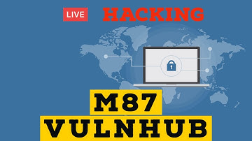 M87: 1 ~ VulnHub Walkthrough
