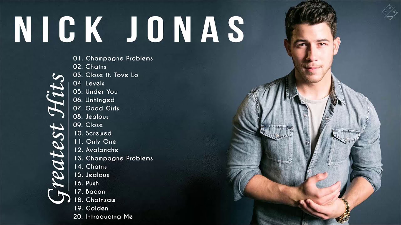 Nick Jonas Greatest Hits 2021 Top 20 New Best Playlist Songs by Nick