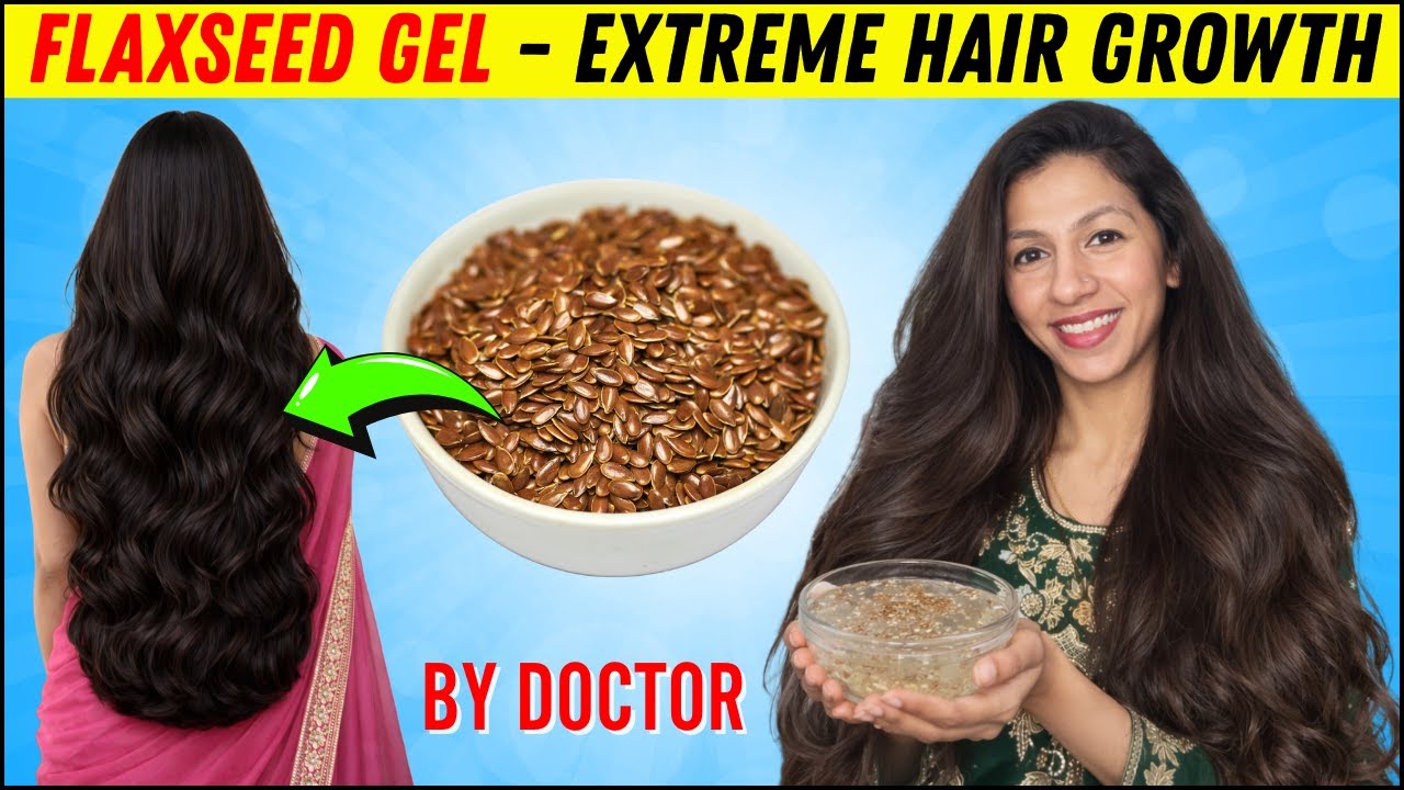 Flaxseed Gel For Hair Growth (Correct Way For High and Low Porosity Hair) - Dr Madiha Bhayani