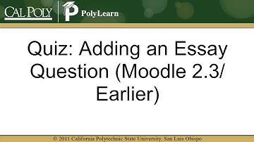 Quiz: Adding an Essay Question (Moodle 2.3/Earlier)