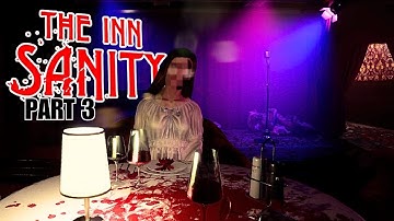 The Inn-Sanity Horror Game!! Full Playthrough Part 3 Dinner Date!