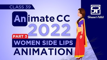 Adobe Animate CC 2022: Women Side Lips Sync | Flash Tutorial | 2d Animation | Hindi | Part 3