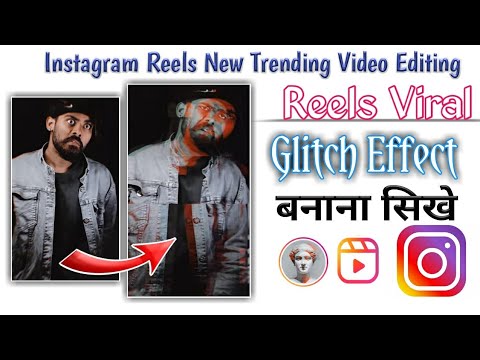 Instagram Reels Editing | Glitch Effect | InstagramViral Reels Editing 2022| Technical Kumar #shorts