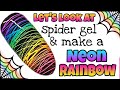 🕸🌈 What's it all about then?! SPIDER GEL | NEON RAINBOW