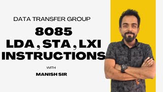 LDA, STA and LXI instructions of the 8085 microprocessor | 8085 | Microprocessor | 8085 Processor
