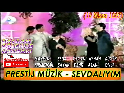 MAHSUN KIRMIZIGÜL ve PRESTİJ SANATÇILARI - SEVDALIYIM (Düet) | SEDA SAYAN, ÖZCAN DENİZ... (1997)