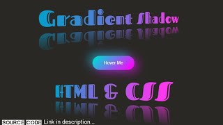 Gradient Shadow | How to create Gradient Shadow in HTML with CSS only