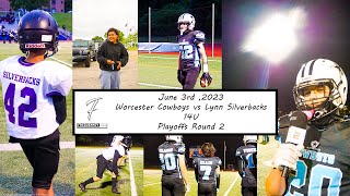 Round 2 Playoffs ⚡️ 14U | Worcester Cowboy's vs Lynn Silverbacks | Mix/Highlights 06/03/2023 |