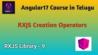 RxJS Creation Operators | Angular 17