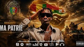 Brigadier Ma Patrie Son Officiel