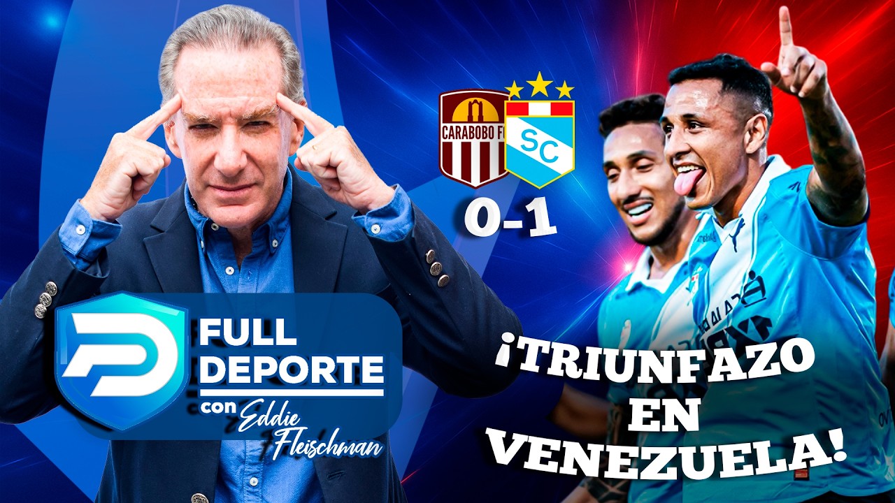 ¡TRIUNFAZO CELESTE EN VENEZUELA! SPORTING CRISTAL VENCIÓ DE VISITA 1-0 A CARABOBO