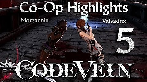 CODE VEIN - Co-Op Live Stream Highlights Part 5