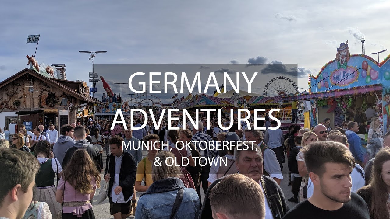 Germany Adventures | Munich, Oktoberfest, Old Town | 4K