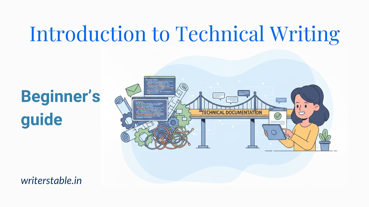 Technical Writing for Beginners: An introduction to Technical Writing