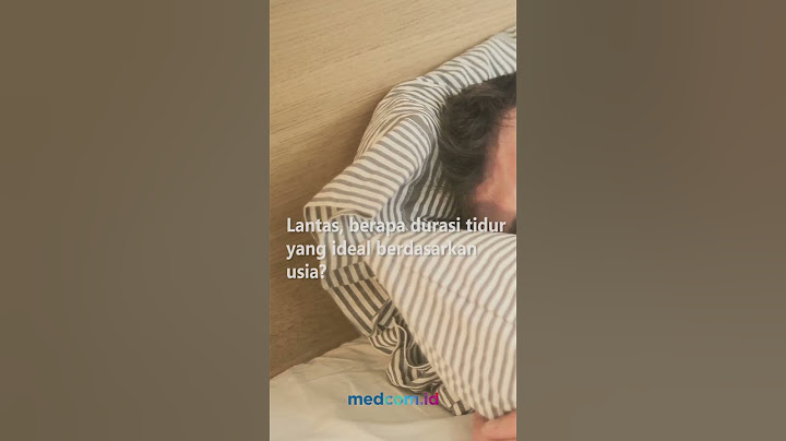 PENTING! INI DURASI TIDUR YANG IDEAL SESUAI USIA