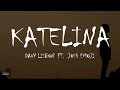 KATERINA Davy Lisbon Ft Ëmøgii Official Lyrics Niger Banger KATERINA Davy Lisbon Ft Ëmøgii Official Lyrics Niger Banger