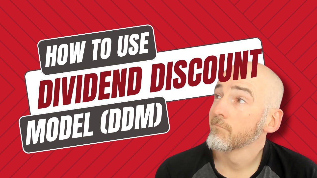 How to use the Dividend Discount Model DDM YouTube